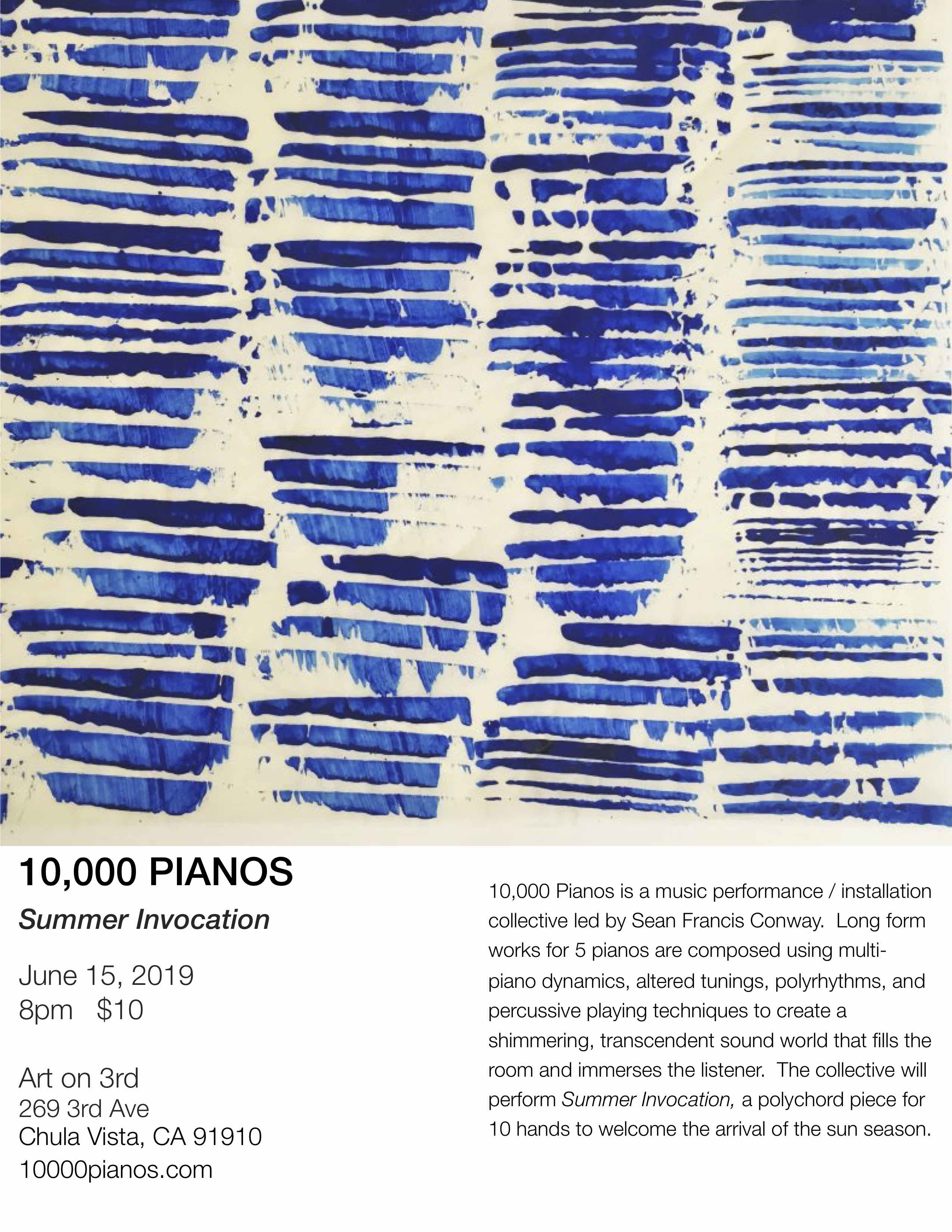 10000 Pianos June 15th 8pm $10 @ Art On 3rd 269 3rd Ave Chula Vista CA 91910